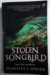 Image of Stolen Songbird, Negri Troll yang Hilang