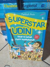 Superstar Udin, kisah si cowok ctarrr membahana