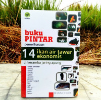 Image of Buku Pintar Pemeliharaan 14 Ikan Air Tawar Ekonomis Di Keramba Jaring Apung