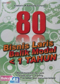 80 BISNIS LARIS BALIK MODAL < 1 TAHUN