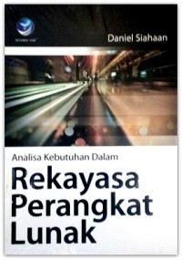 Analisis kebutuhan dalam rekayasa perangkat Lunak