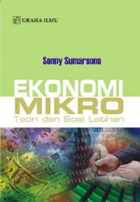 Image of Ekonomi mikro ; teori dan soal-sal latihan