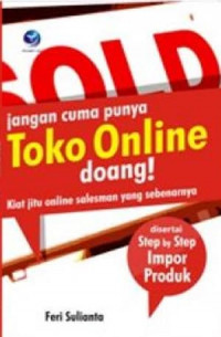 JANGAN CUMA PUNYA TOKO ONLINE DOANG