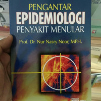 Pengantar Epidemiologi : Penyakit Menular