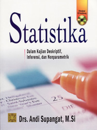 Statistika :  Dalam Kajian Deskriptif, Inferensi dan Nonparametik