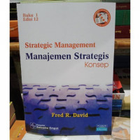 Strategic Management  Manajemen Strategis Konsep, buku 1