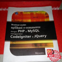 Membuat sendiri aplikasie-commerce dengan PHP & MySQL menggunakan Codelgniter & jQuery