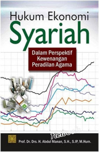 Hukum ekonomi syariah dalam Perspektif kewenangan peradilan agama, cet.3