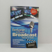 Image of Berkarier di Dunia Broadcast Televisi & Radio