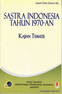 SASTRA INDONESIA TAHUN 1970 AN