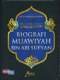 Biografi Muawiyah Bin Abi Sufyan