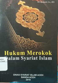 Hukum Merokok Dalam Syariat Islam