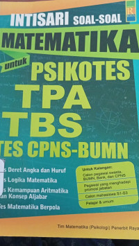 Intisari soal -Soal Matematika untuk Psikotes TPA TBS Tes CPNS - BUMN