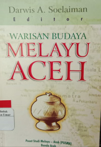 Image of Warisan Budaya Melayu Aceh ( D. Kemalawati )