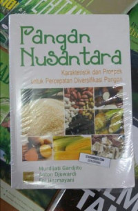 Image of Pangan Nusantara:Karakteristik dan Prospek Untuk Diversifikasi Pangan