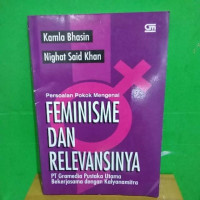 Persoalan Pokok Mengenai Feminisme dan Relevansinya