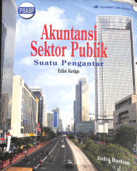 Akuntansi sektor publik : suatu pengantar. Edisi 3
