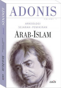 Arkeologi sejarah pemikiran Arab-Islam, vol.1