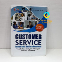 Customer Service ; Rumah Sakit dan Jasa Kesehatan