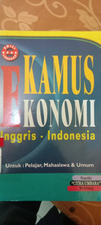 KAMUS EKONOMI : Inggris - Indonesia