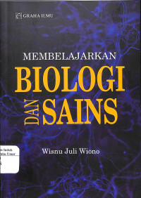 Membelajarkan Biologis dan Sains
