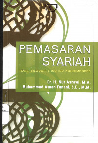 Pemasaran Syariah : Teori, Filosofi & Isu-isu Kontenporer