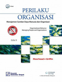 Perilaku Organisasi : Manajemen Sumber Daya Manusia dan Organisasi Ed.9