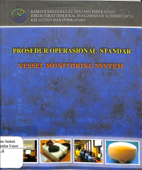 Prosedur Operasional Standar Vessel Monitoring System