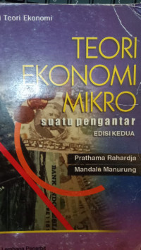 Teori Ekonomi Mikro : Suatu Pengantar. Edisi 2
