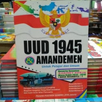 UUD 1945 dan Amandemen