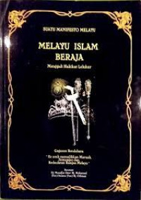 Image of Suatu Manifesto Melayu : Melayu Islam Beraja. ( D. Kemalawati )