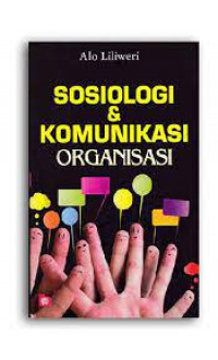 Image of Sosiologi dan Komunikasi Organisasi