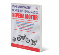 Panduan Praktis Service Sistem Chassis Sepeda Motor