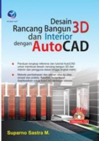 Desain Rancang Bangun 3D dan Interior dengan AutoCAD