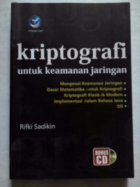 Image of Kriptografi untuk Keamanan Jaringan dan Implementasinya dalam Bahasa Java