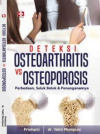 Deteksi Osteoarthrtis VS Osteoporosis